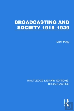 Bertrand.pt - Broadcasting And Society 1918â€“1939