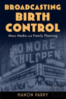 Broadcasting Birth Control