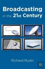 Broadcasting In The 21st Century