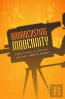 Broadcasting Modernity
