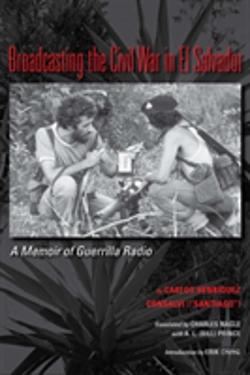 Bertrand.pt - Broadcasting The Civil War In El Salvador