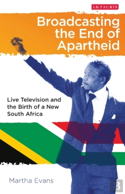 Bertrand.pt - Broadcasting The End Of Apartheid