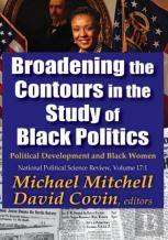 Broadening The Contours In The Study Of Black Politics