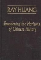 Broadening The Horizons Of Chinese History