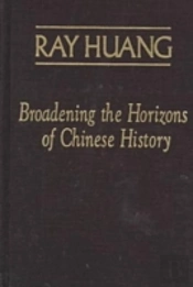 Broadening The Horizons Of Chinese History