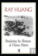 Broadening The Horizons Of Chinese History