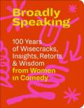 Broadly Speaking