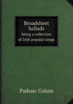 Bertrand.pt - Broadsheet Ballads Being A Collection Of Irish Popular Songs