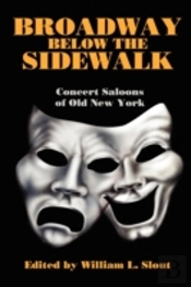 Broadway Below The Sidewalk: Concert Sal