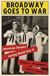 Broadway Goes To War