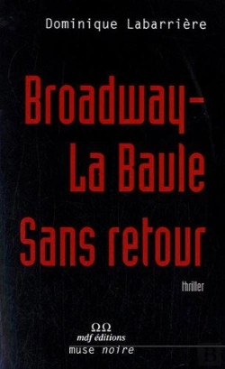 Bertrand.pt - Broadway-La Baule Sans Retour
