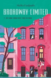 Broadway Limited Tome 2 : Un Shim Sham Avec Fred Astaire