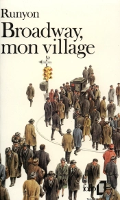 Broadway, Mon Village