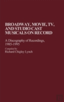 Bertrand.pt - Broadway, Movie, Tv, And Studio Cast Musicals On Record
