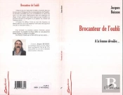 Brocanteur De L'Oubli - A La Femme Devoilee