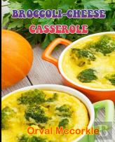 Broccoli-Cheese Casserole