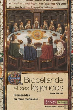 Bertrand.pt - Broceliande Et Ses Legendes ; Promenades En Terre Medievale