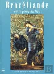 Broceliande Ou Le Genie Du Lieu