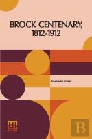 Brock Centenary, 1812-1912