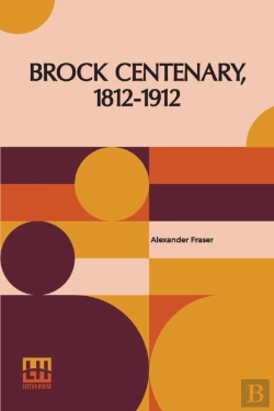 Bertrand.pt - Brock Centenary, 1812-1912