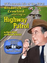 Broderick Crawford Starring In Highway Patrol