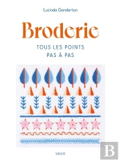 Broderie : Tous Les Points Pas À Pas