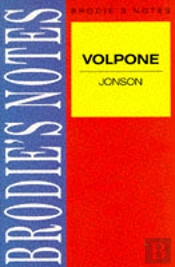 Brodie'S Notes On Ben Jonson'S 'Volpone'