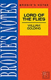 Brodie'S Notes On William Golding'S 'Lord Of The Flies'