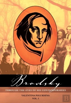 Bertrand.pt - Brodsky Through The Eyes Of His Contemporaries (Vol 1)