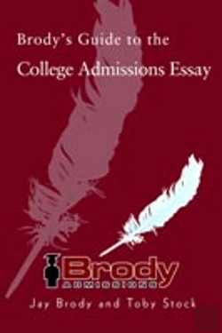 Bertrand.pt - Brody'S Guide To The College Admissions Essay