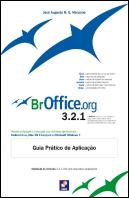 BrOffice.org 3.2.1 - Guia Prático de Aplicação
