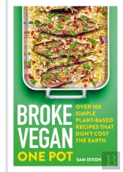 Broke Vegan: One Pot