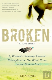Broken: A Love Story