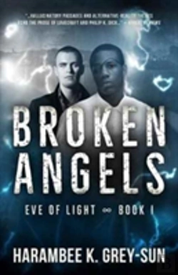 Bertrand.pt - Broken Angels (Eve Of Light, Book I)