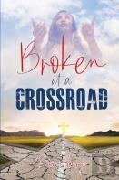 Broken At A Crossroad