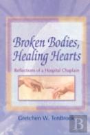Broken Bodies, Healing Hearts