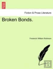 Broken Bonds.