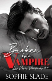 Broken By A Vampire