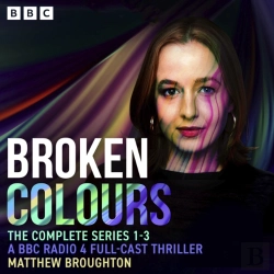 Bertrand.pt - Broken Colours: The Complete Series 1-3