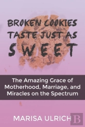 Broken Cookies Taste Just As Sweet