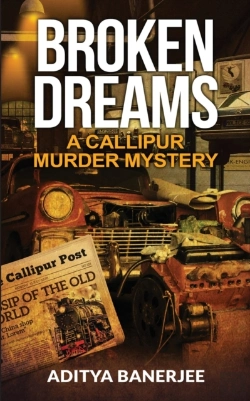 Bertrand.pt - Broken Dreams A Callipur Murder Mystery