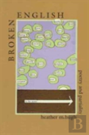 Broken English: Poetry And Partiality