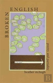 Broken English: Poetry And Partiality