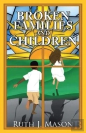 Broken Families And Children