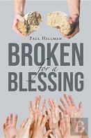 Broken For A Blessing