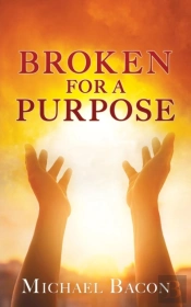 Broken For A Purpose