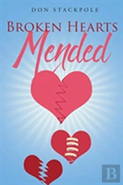 Broken Hearts...Mended