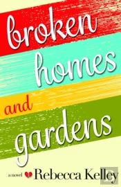 Broken Homes & Gardens