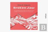 Broken Jaw