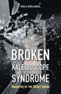 Broken Kaleidoscope Syndrome